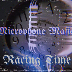 Microphone Mafia -  Racing Time- Instrumental