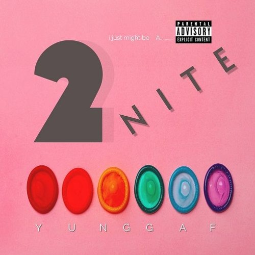 YUNGGAF-2NITE