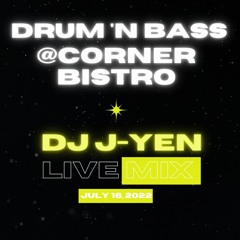 J-YEN DNB Mix @ Corner Bistro