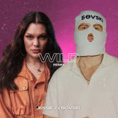 WILD (BOVSKI Remix)