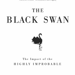 DOWNLOAD❤️(PDF)⚡️ The Black Swan The Impact of the Highly Improbable (Incerto)