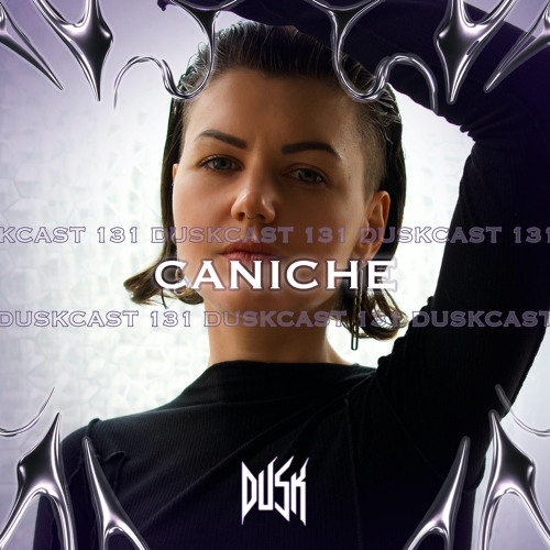DUSKCAST 131 | CANICHE