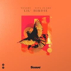 Nexeri & Vita Flare - Li'l Birdie