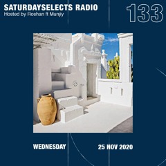 SaturdaySelects Radio Show #133 ft Munjiy