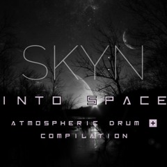 INTO SPACE 90's Atmospheric Mix ( D&B/ Jungle)