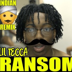 Ransom Pure Indian Remix