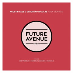 Agustin Paez, Geronimo Nicolas - Swifel (Andy Perez Ltm Remix) [Future Avenue]