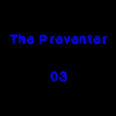 The Preventer - Remnants (Album)[TP03]