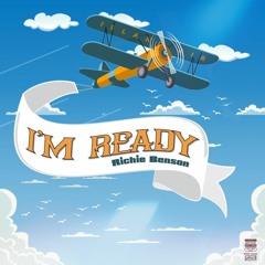 Richie Benson - I’m Ready