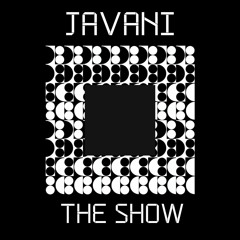 Javani - the Show [Free download!]