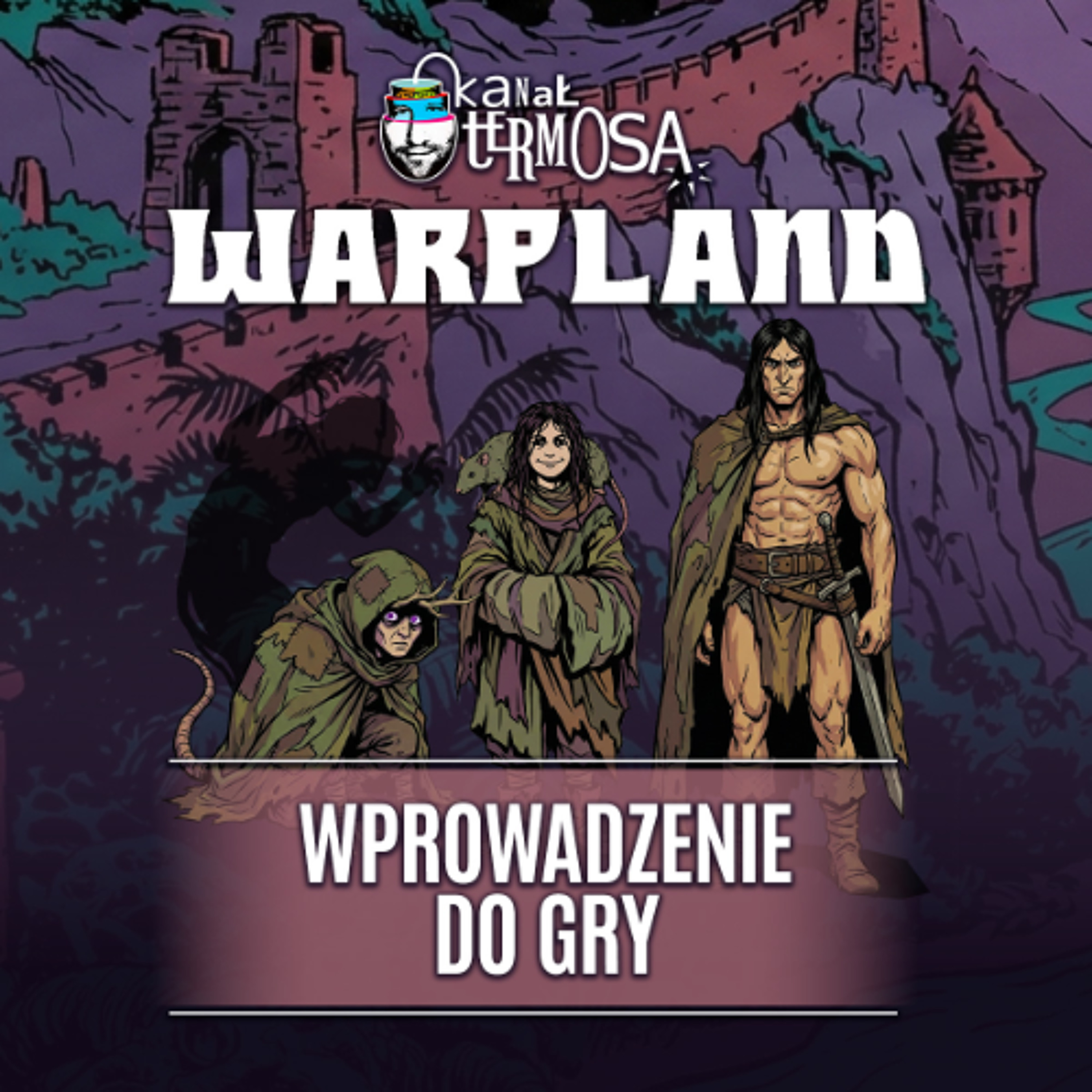 Sesja RPG | Warpland | Wprowadzenie do gry episode artwork
