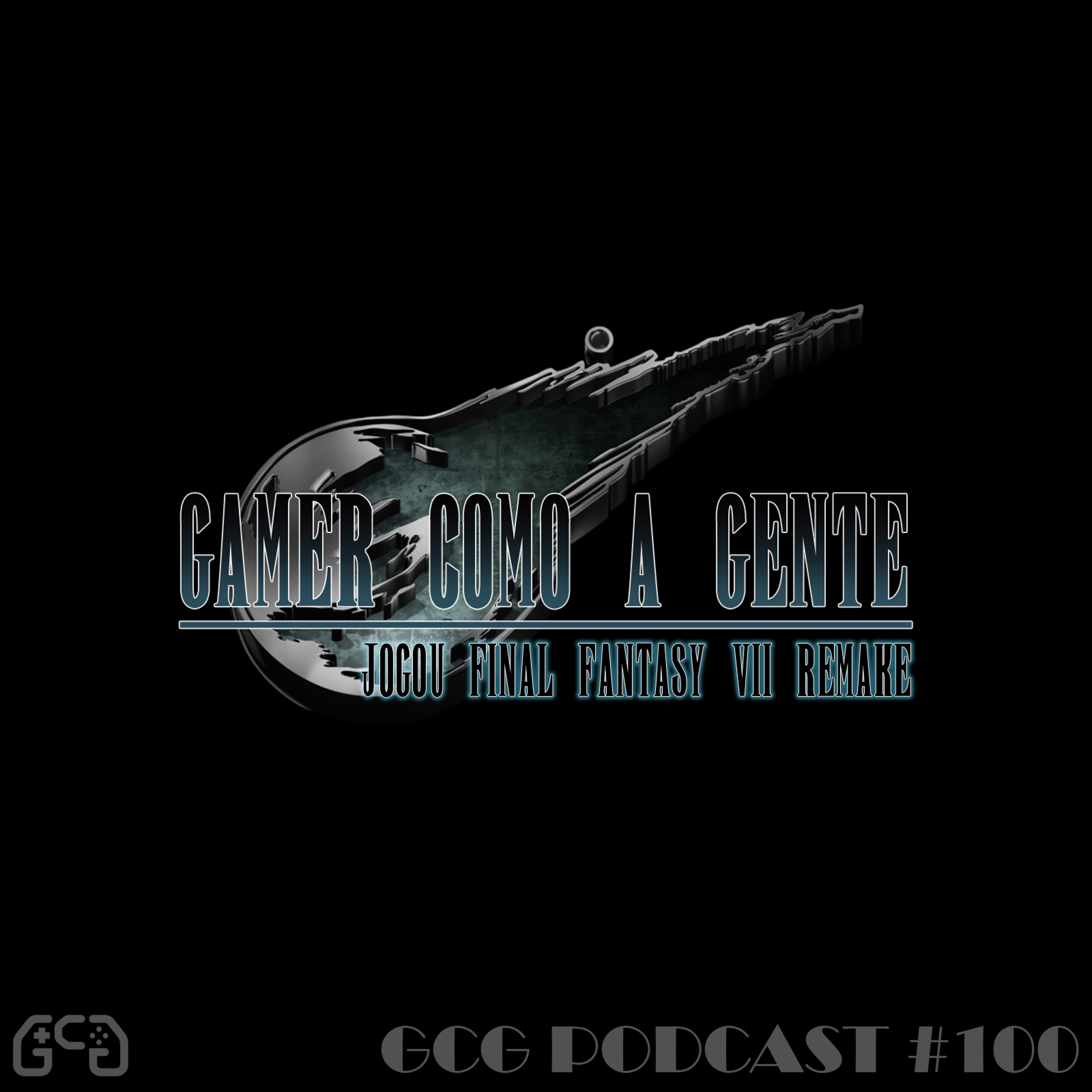 Gamer Como A Gente > > > Podcasts