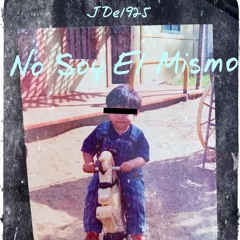 No Soy el Mismo