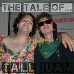 Tall Juan