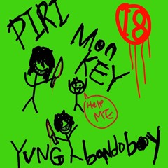 Monkey (feat. Yvng Bando Boyｬﾝﾊﾞｰﾝ)
