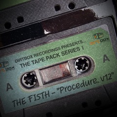 {Premiere} The Fi5th - Procedure V12 (Closure) - (Dirtbox Recordings) Tape Pack Series 1