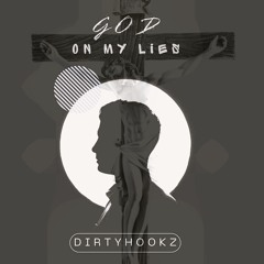God On My Lie's