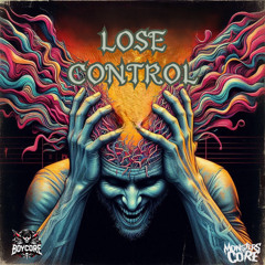 MOT112 Boycore - Lose Control
