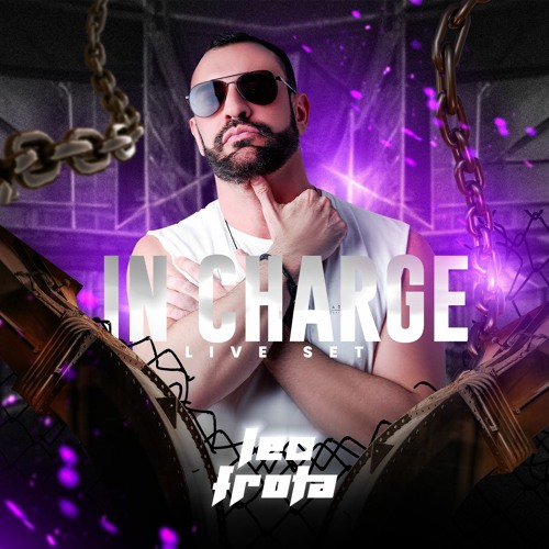 IN CHARGE Live Set