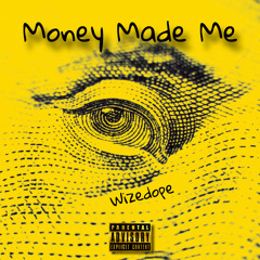 Money Made (Prod.AyTeez)