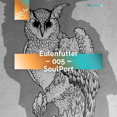 HW - Eulenfutter 005 - SoulPort