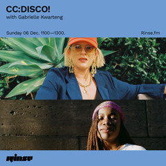 CC:DISCO! with Gabrielle Kwarteng - 06 December 2020
