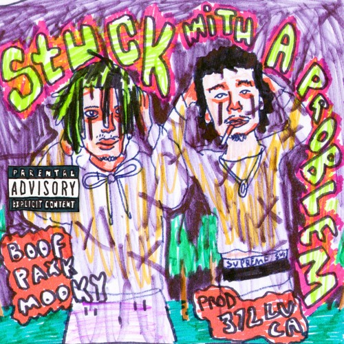 @Boofpaxkmooky, @372luca - Stuck Wit A Problem