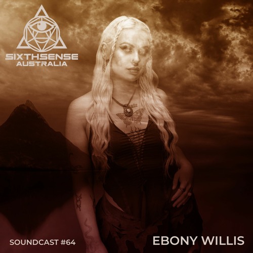 SoundCast #64 - Ebony Willis (AUS)