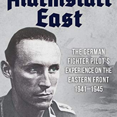[Read] KINDLE 📭 Alarmstart East: The German Fighter Pilot's Experience on the Easter