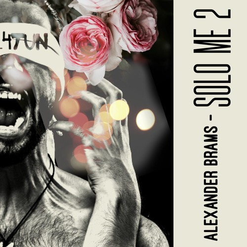 Alexander Brams - SOLO ME 2 (edit)