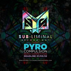 Pyro Compulsion (Rogue-T Remix)