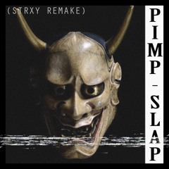 Pimp Slap [Remake]
