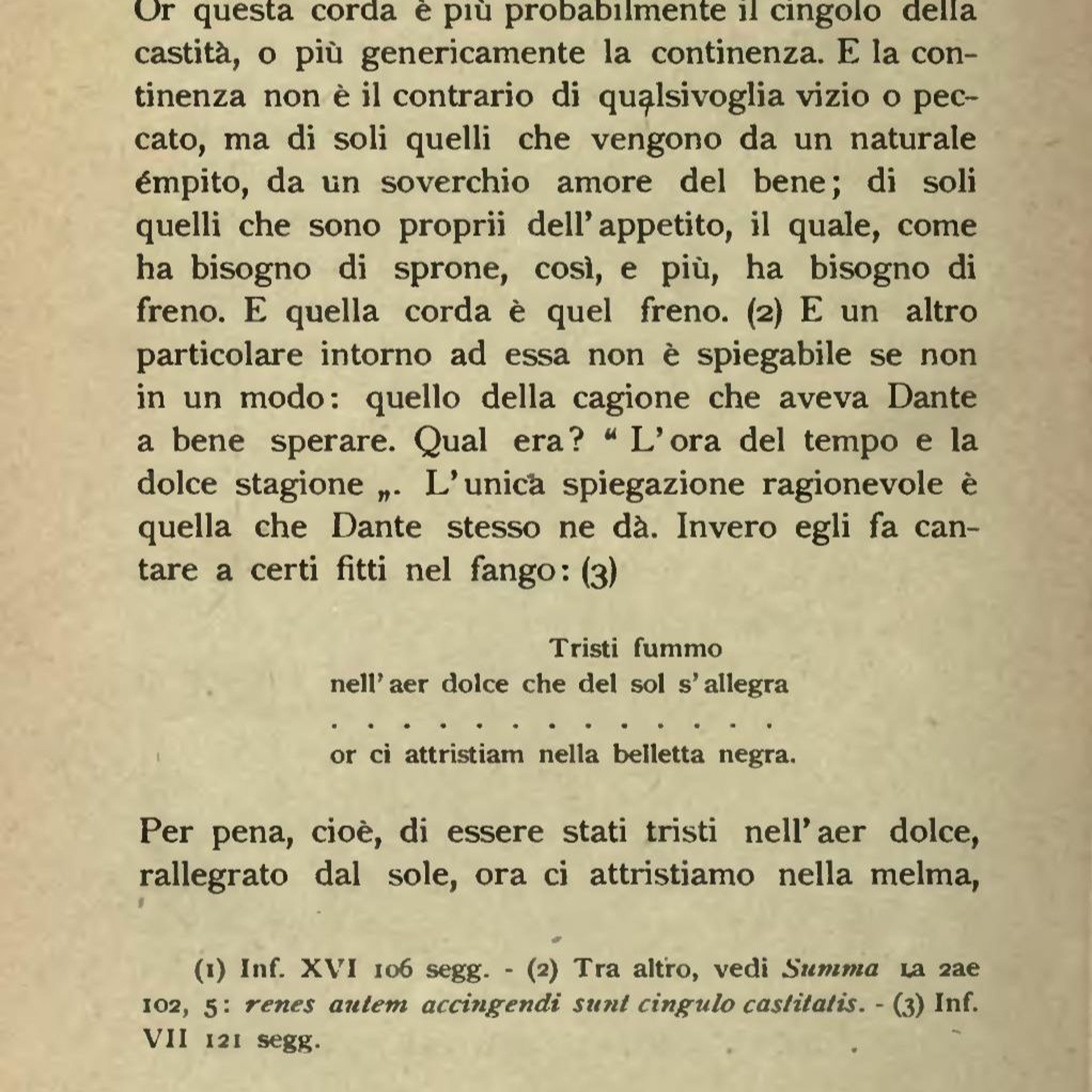 tristi fommo nell'aer dolce che dal sol s'allegra
