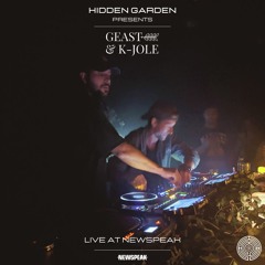 Hidden Garden Live @ Newspeak Montreal with Geast & K-Jole