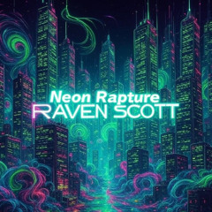 Neon Rapture