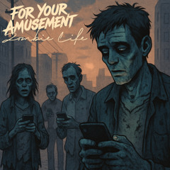 Zombie Life