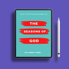 The Seasons of God: The Key to Effective and Successful Life (Keys of the Kingdom) . Gifted Cop