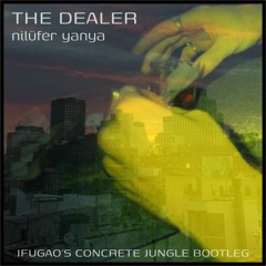 nilüfer yanya - the dealer (anito soul concrete jungle bootleg remix)