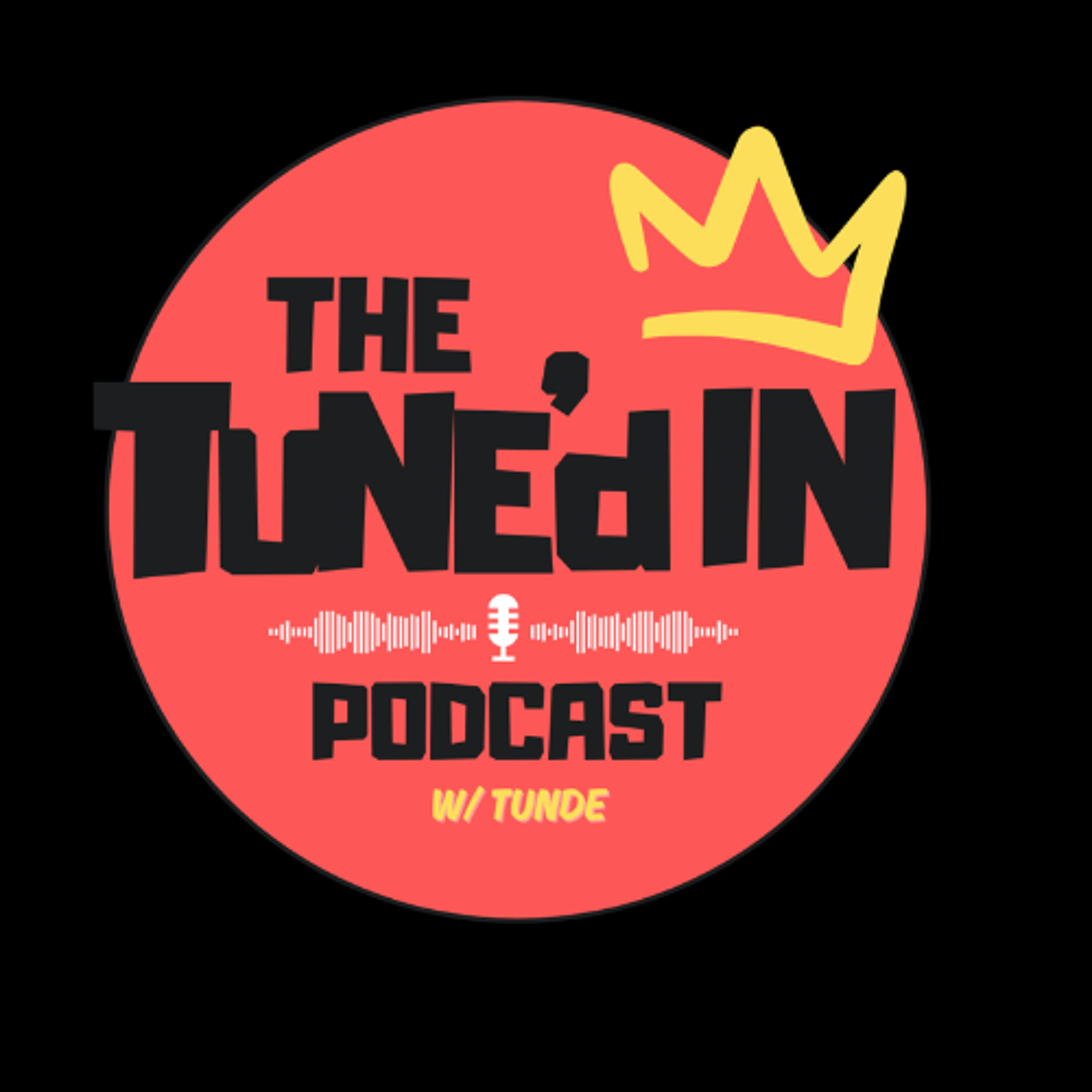 The Tune\'d In Podcast