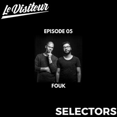 LV Selectors 05 - Fouk