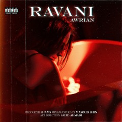 Ravani [prod by shin]