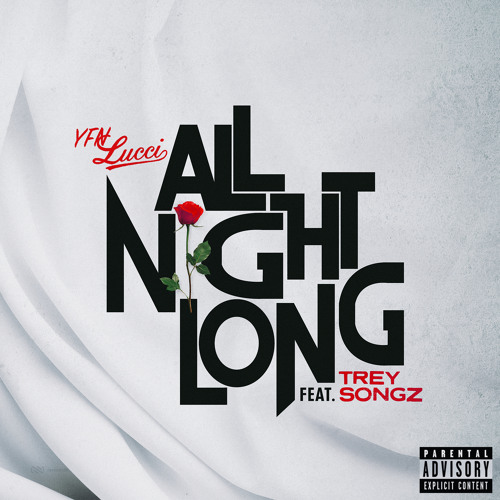 All Night Long (feat. Trey Songz)