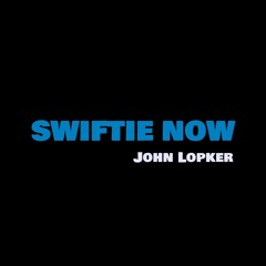 Swiftie Now | Taylor Swift 2024 Fan Love Song