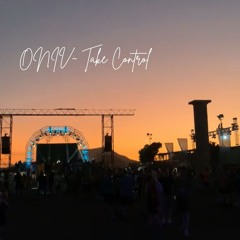 ONIV~ Take Control