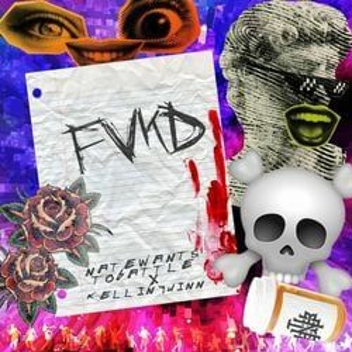 FVKD - NateWantsToBattle X Kellin Quinn