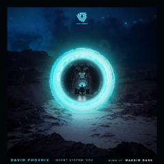David Phoenix - Insert System Disk (Maksim Dark Remix) [PREVIEW]