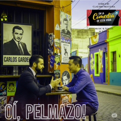 Oi, pelmazo!