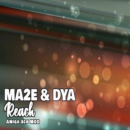Reach (With DYA)