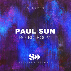 Paul Sun - Bo Bo Boom