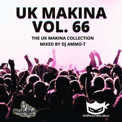 UK Makina Vol. 66 by Dj Ammo-T (Free DL & Tracklist in Description)